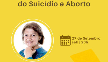 Prevenção do Suicídio e Aborto