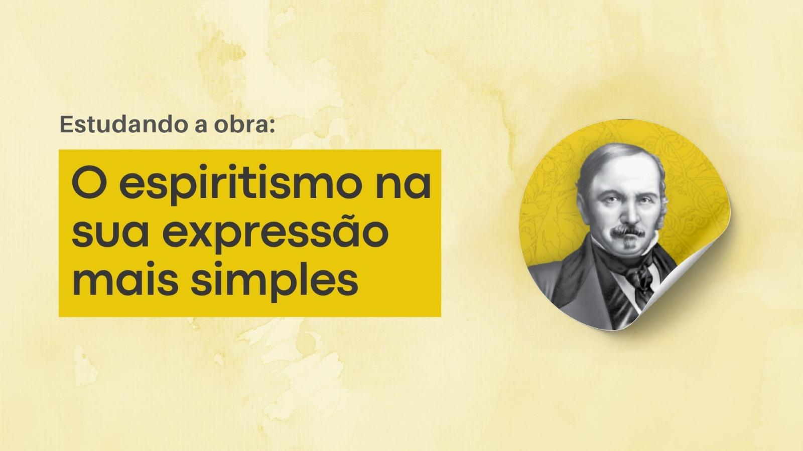 Estudando as Obras de Allan Kardec.